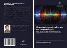 Bookcover of Hogedruk elektrochemie en toepassingen