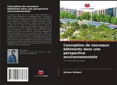 Bookcover of Conception de nouveaux bâtiments dans une perspective environnementale