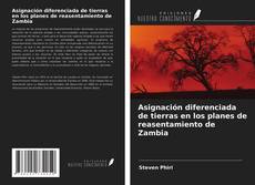 Capa do livro de Asignación diferenciada de tierras en los planes de reasentamiento de Zambia 