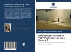 Bookcover of Handwerkliche Fischerei in YOUPWE (Küstenregion von Kamerun)