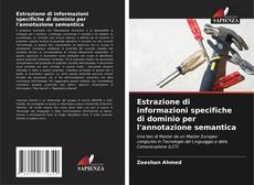 Capa do livro de Estrazione di informazioni specifiche di dominio per l'annotazione semantica 