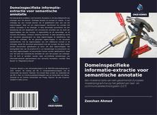 Copertina di Domeinspecifieke informatie-extractie voor semantische annotatie