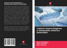 Bookcover of Listeria monocytogenes e Salmonella enterica Enteritidis