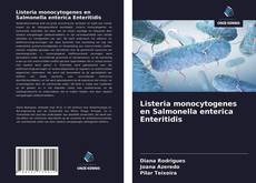 Copertina di Listeria monocytogenes en Salmonella enterica Enteritidis