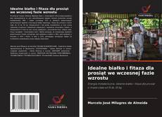 Capa do livro de Idealne białko i fitaza dla prosiąt we wczesnej fazie wzrostu 