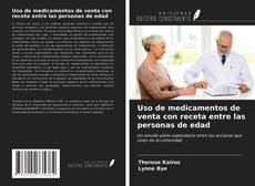 Buchcover von Uso de medicamentos de venta con receta entre las personas de edad