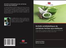 Capa do livro de Activité antidiabétique de certaines herbes ayurvédiques 
