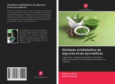 Capa do livro de Atividade antidiabética de algumas ervas ayurvédicas 