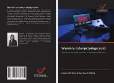 Bookcover of Wymiary cyberprzestępczości