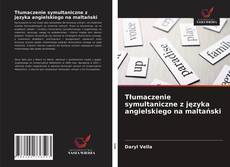 Capa do livro de Tłumaczenie symultaniczne z języka angielskiego na maltański 