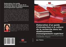 Élaboration d'un guide d'introduction à la culture de la recherche dans les établissements d'enseignement supérieur的封面