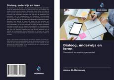 Portada del libro de Dialoog, onderwijs en leren