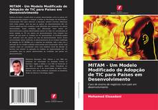 Capa do livro de MITAM - Um Modelo Modificado de Adopção de TIC para Países em Desenvolvimento 