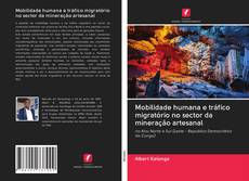 Capa do livro de Mobilidade humana e tráfico migratório no sector da mineração artesanal 
