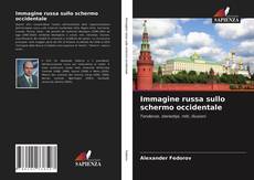 Buchcover von Immagine russa sullo schermo occidentale