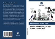 Couverture de Instrumente für private Arbeitsvermittler