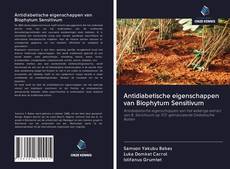 Bookcover of Antidiabetische eigenschappen van Biophytum Sensitivum