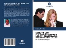 Portada del libro de SCHUTZ VON FLÜCHTLINGEN VOR SEXUALSTRAFTATEN