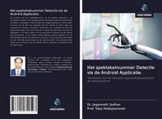 Capa do livro de Het spektakelnummer Detectie via de Android Applicatie. 