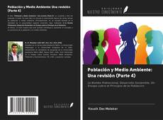 Bookcover of Población y Medio Ambiente: Una revisión (Parte 4)