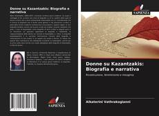 Donne su Kazantzakis: Biografia e narrativa kitap kapağı