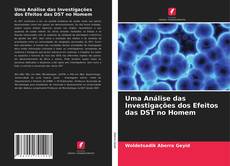 Bookcover of Uma Análise das Investigações dos Efeitos das DST no Homem