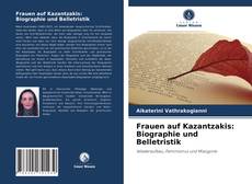 Capa do livro de Frauen auf Kazantzakis: Biographie und Belletristik 