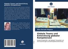Portada del libro de Globale Teams und Entwicklung globaler Kompetenzen