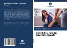 Portada del libro de Sensibilisierung für häusliche Gewalt