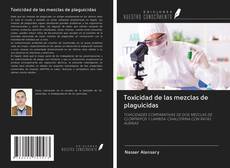 Capa do livro de Toxicidad de las mezclas de plaguicidas 