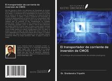 El transportador de corriente de inversión de CMOS kitap kapağı