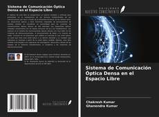 Sistema de Comunicación Óptica Densa en el Espacio Libre kitap kapağı