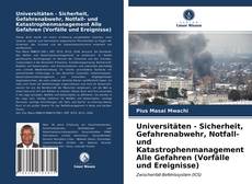 Portada del libro de Universitäten - Sicherheit, Gefahrenabwehr, Notfall- und Katastrophenmanagement Alle Gefahren (Vorfälle und Ereignisse)