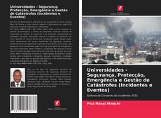 Couverture de Universidades - Segurança, Protecção, Emergência e Gestão de Catástrofes (Incidentes e Eventos)
