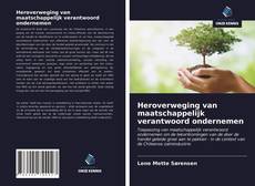 Portada del libro de Heroverweging van maatschappelijk verantwoord ondernemen