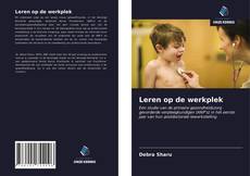 Copertina di Leren op de werkplek