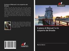Buchcover von Il piano di Manuel I e la scoperta del Brasile