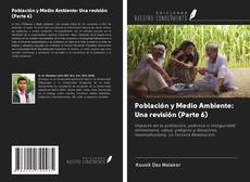 Bookcover of Población y Medio Ambiente: Una revisión (Parte 6)
