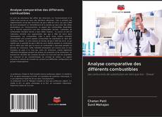 Buchcover von Analyse comparative des différents combustibles