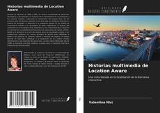 Capa do livro de Historias multimedia de Location Aware 