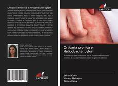 Orticaria cronica e Helicobacter pylori kitap kapağı