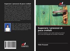 Bookcover of Superare i processi di pace crollati