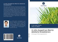 In-vitro-Auswahl von Reis für abiotische Stresstoleranz的封面