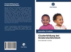 Capa do livro de Clusterbildung bei Kindersterblichkeit 