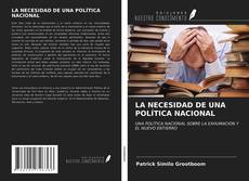 Buchcover von LA NECESIDAD DE UNA POLÍTICA NACIONAL