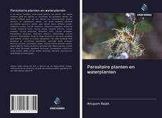 Buchcover von Parasitaire planten en waterplanten