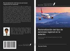 Buchcover von Racionalización del tipo de aeronave regional en la aviación