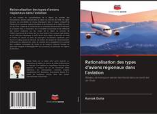 Buchcover von Rationalisation des types d'avions régionaux dans l'aviation