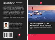 Capa do livro de Racionalização do Tipo de Aeronave Regional na Aviação 