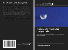 Buchcover von Modelo de fragilidad compartida
